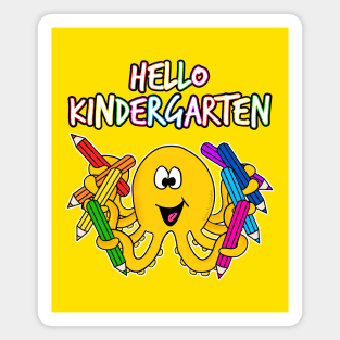 Hello Kindergarten Octopus, First Day Of School Magnet